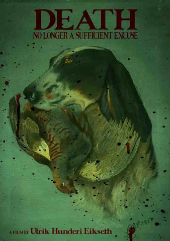 Movie poster for Death, No Longer a Sufficient Excuse (2026)