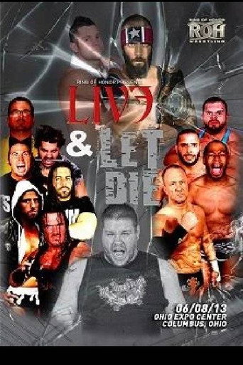 ROH: Live And Let Die poster