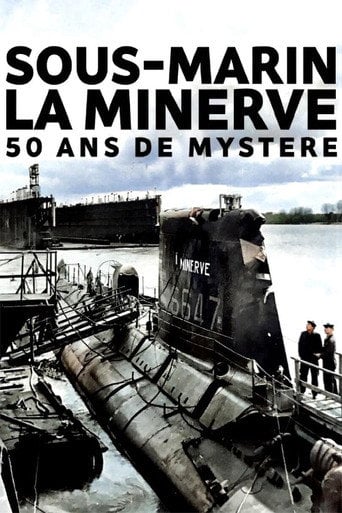 Movie poster for Sous-marin la Minerve : 50 ans de mystère (2020)