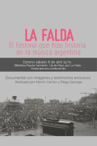 Movie poster for La Falda: el festival que hizo historia en la música argentina (2017)