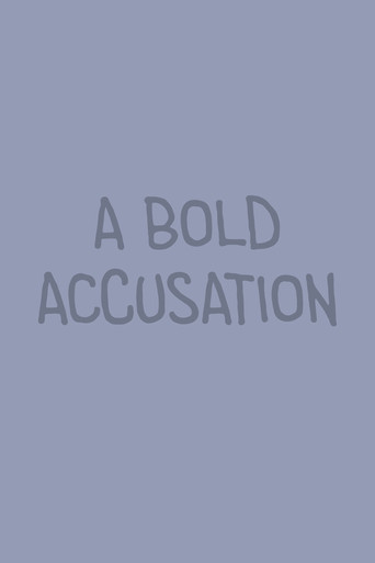 Movie poster for A Bold Accusation (2025)