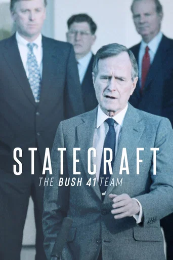 Movie poster for Statecraft: The Bush 41 Team