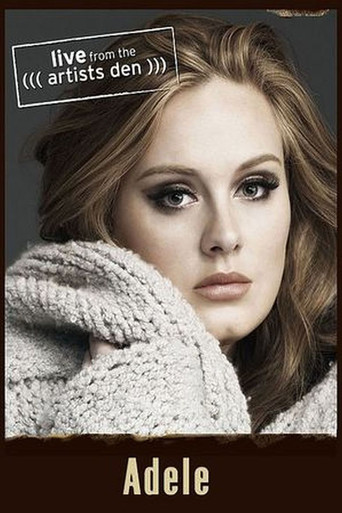 Movie poster for Adèle - Live from the artists den (2012)