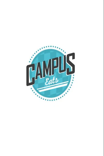 Series poster for Campus Eats (2016)