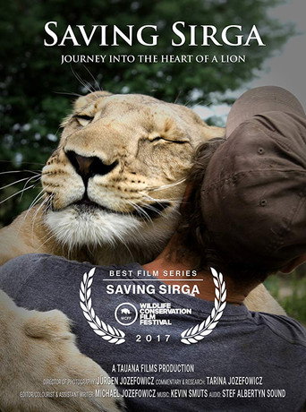 Series poster for Saving Sirga: Journey into the Heart of a Lion (2017)