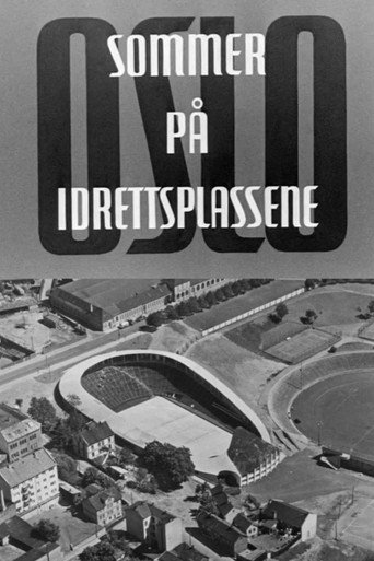 Movie poster for Oslofilm: Oslo: Sommer på idrettsplassene (1954)