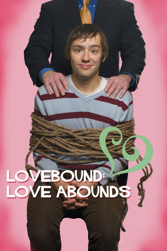 Movie poster for Lovebound: Love Abounds (2012)