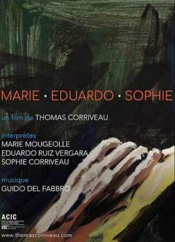Movie poster for Marie . Eduardo . Sophie (2022)
