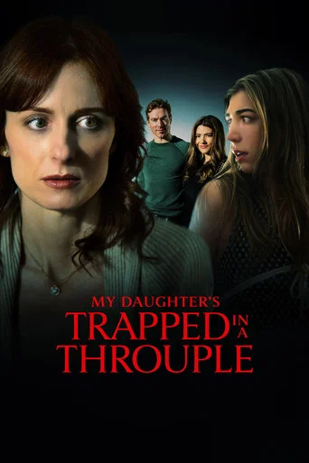 Movie poster for My Daughter's Trapped in a Throuple (2026)