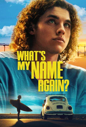 Movie poster for What's My Name Again? (2023)