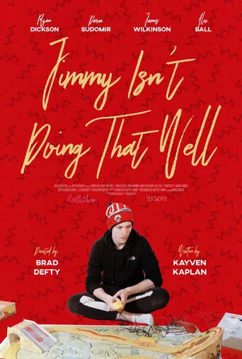 Movie poster for Jimmy Isn't Doing That Well (2021)