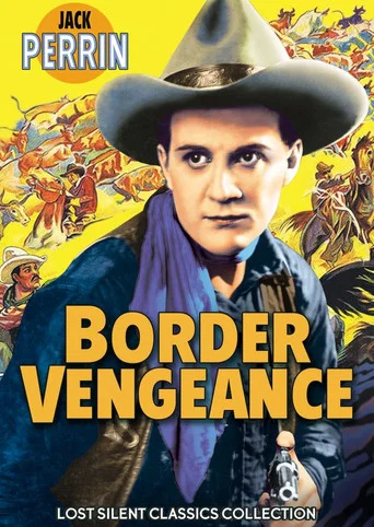 Movie poster for Border Vengeance (1925)