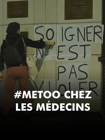 Movie poster for #MeToo chez les médecins (2023)