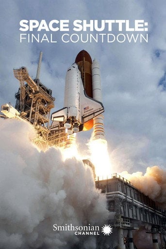 Movie poster for Space Shuttle: Final Countdown (2012)