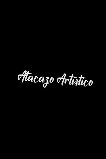 Movie poster for Atacazo Artístico (2018)