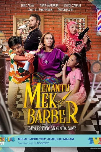 Movie poster for Menantu Mek Barber (2022)