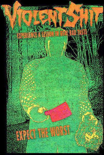 Movie poster for Violent Shit (1989)