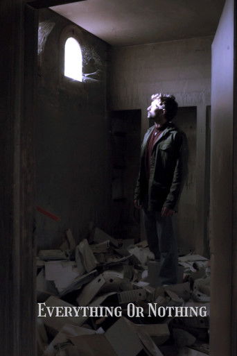 Everything Or Nothing poster