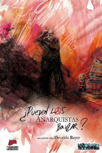 Movie poster for ¿Pueden l@s anarquistas bailar? (2017)