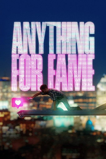 Movie poster for Anything for Fame (2023)