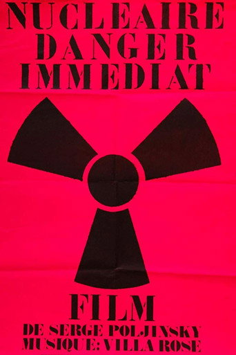 Movie poster for Nucléaire danger immédiat (1977)