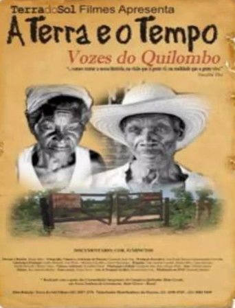 A Terra E O Tempo - Vozes Do Quilombo poster