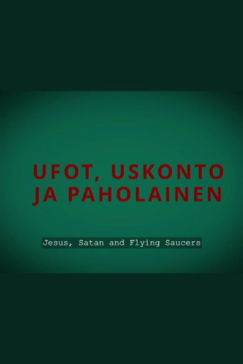 Movie poster for Jesus, Satan and Flying Saucers (2022)