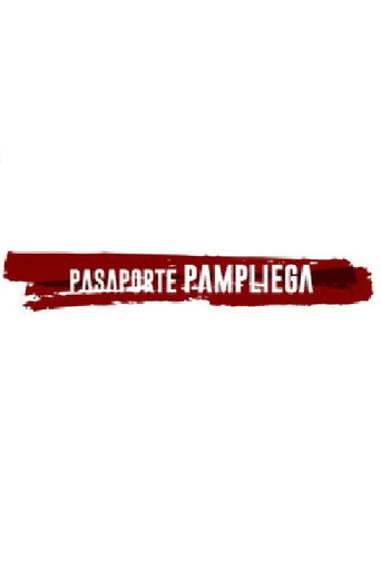 Series poster for Pasaporte Pampliega (2018)