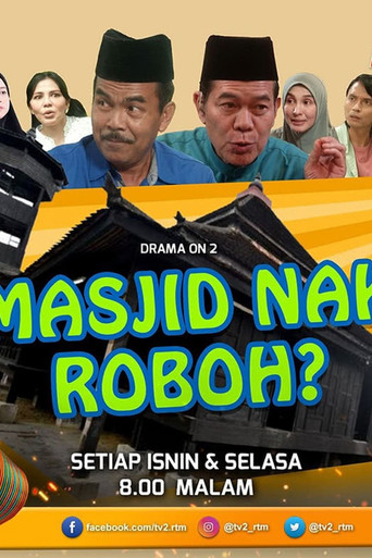 Movie poster for Masjid Nak Roboh (2023)