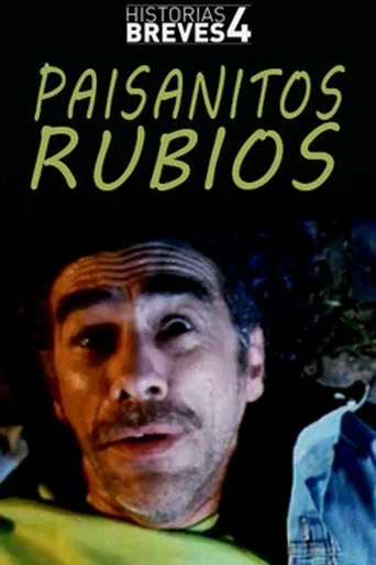 Movie poster for Paisanitos rubios (2004)