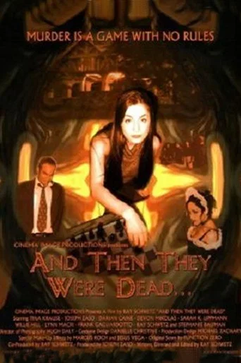 Movie poster for And Then They Were Dead... (2004)