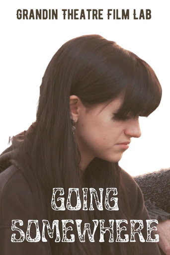 Movie poster for Going Somewhere