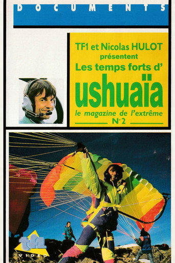 Movie poster for Les temps forts d'Ushuaïa, le magazine de l'extrême - N°2 (1989)