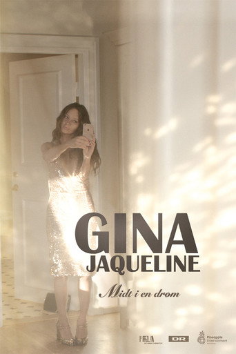 Movie poster for Gina Jaqueline - Midt i en drøm (2018)