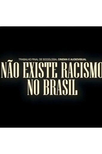 Movie poster for Não Existe Racismo no Brasil (2021)