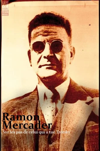 Movie poster for Ramon Mercader, sur les pas de celui qui a tué Trotsky (2022)