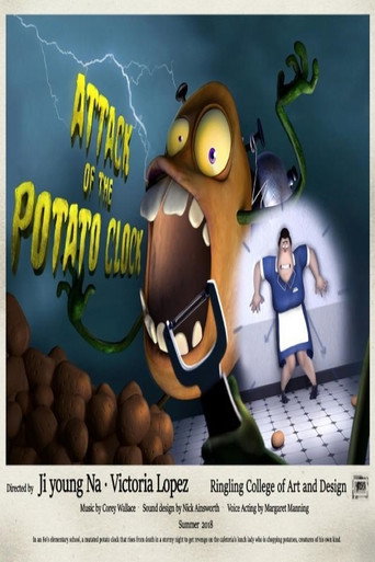Movie poster for Attack of the Potato Clock (2018)