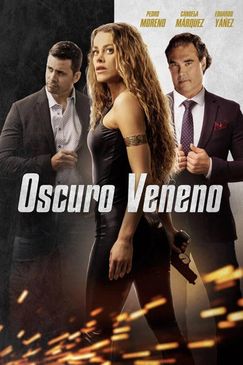 Movie poster for Oscuro veneno (2022)