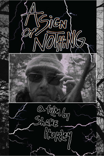 Movie poster for A SIGN OF NOTHING (2021)