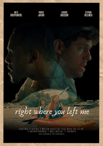 Movie poster for Right Where You Left Me (2022)