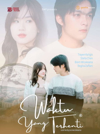 Series poster for Waktu Yang Terhenti