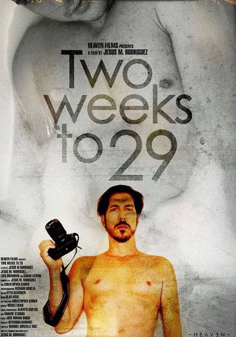 Two Weeks to 29 poster