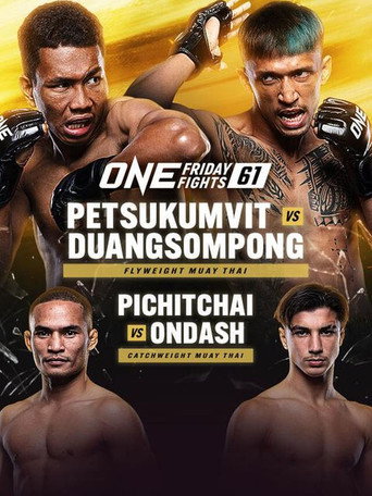 Movie poster for ONE Friday Fights 61: Petsukumvit vs. Duangsompong (2024)