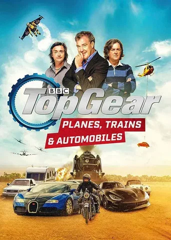 Movie poster for Top Gear - Planes, Trains and Automobiles (2019)