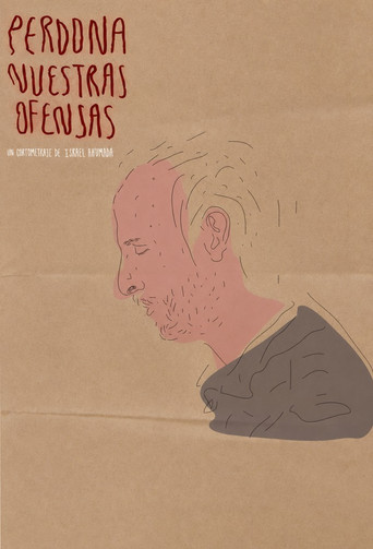 Movie poster for Forgive Us Our Trespasses (2013)