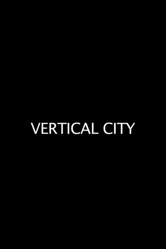 Movie poster for Vertical City (2011)
