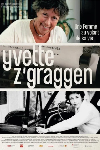 Movie poster for Yvette Z'Graggen - Une femme au volant de sa vie (2016)