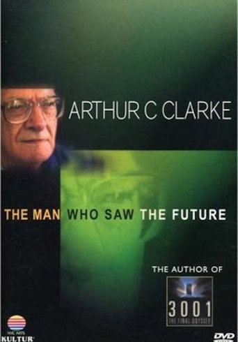 Movie poster for Arthur C. Clarke: The Man Who Saw the Future (1997)