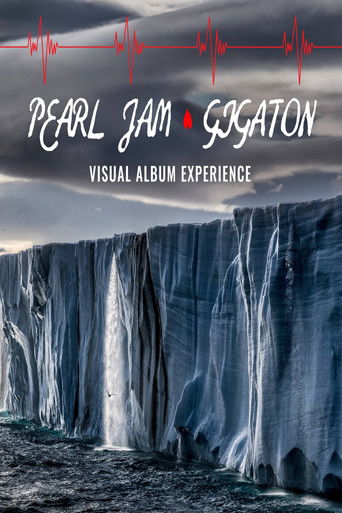 Pearl Jam: Gigaton Theater Experience poster