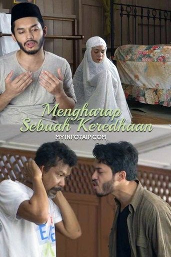 Movie poster for Mengharap Sebuah Keredhaan (2017)